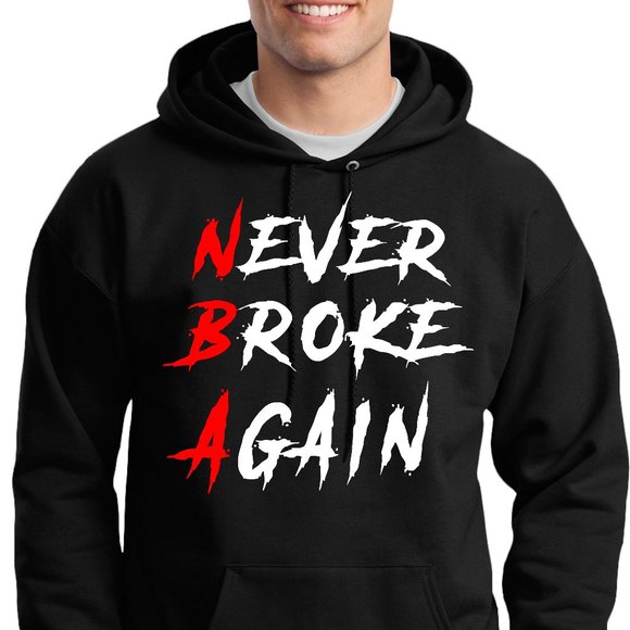 nba never broke again hoodie
